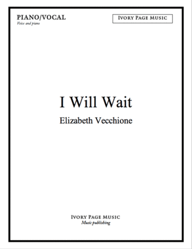 I Will Wait