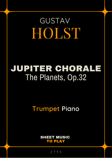Jupiter Chorale from The Planets - Bb Trumpet and Piano (Full Score and Parts)