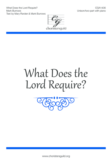 What Does the Lord Require?