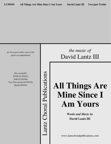 All Things Are Mine Since I Am Yours