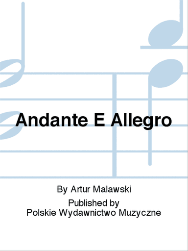 Andante E Allegro