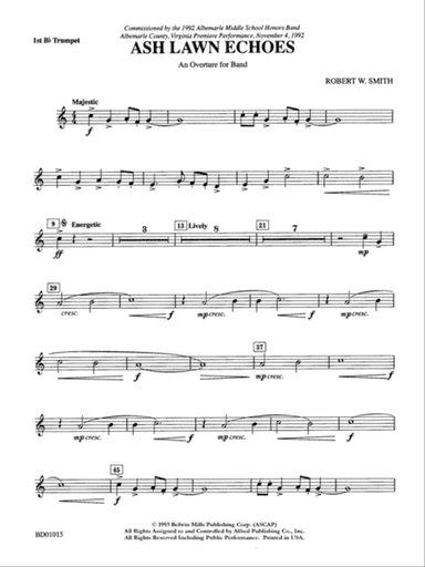 Ash Lawn Echoes (An Overture for Band): 1st B-flat Trumpet