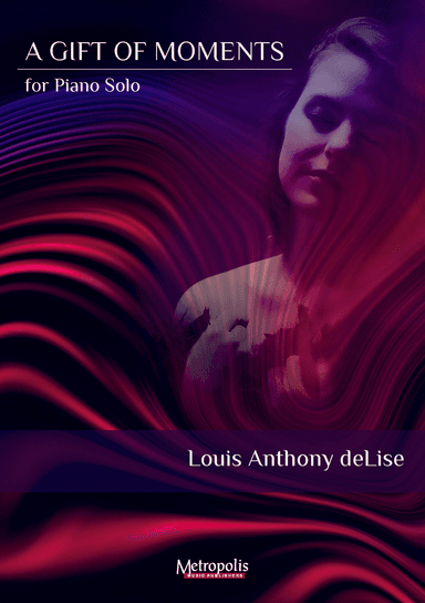 A Gift of Moments for Piano Solo