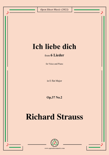 Richard Strauss-Ich liebe dich,in E flat Major,Op.37 No.2