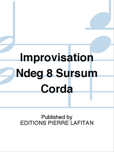Improvisation N° 8 Sursum Corda