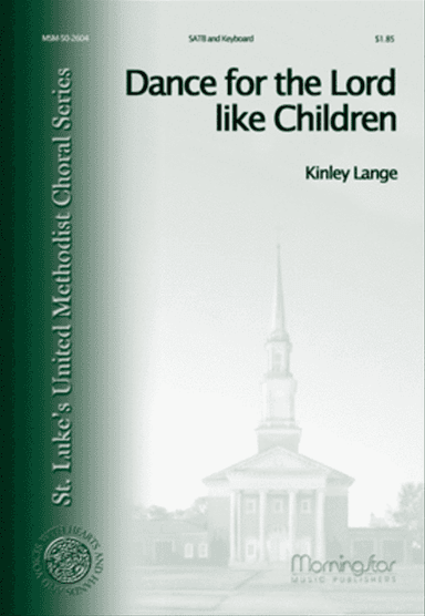 Dance for the Lord like Children