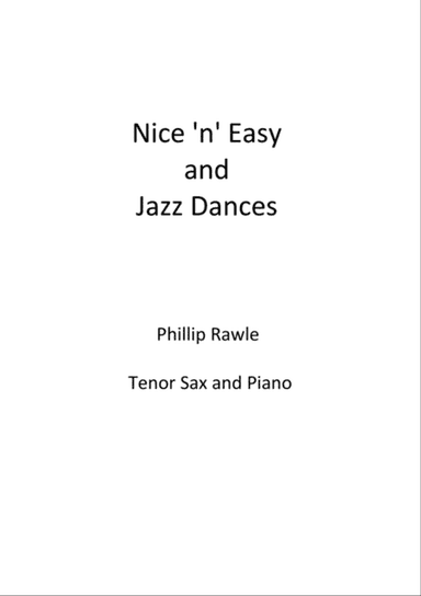 Nice 'n' Easy and Jazz Dances Tenor Sax