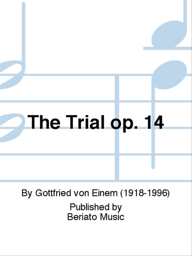 The Trial op. 14