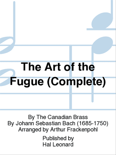 The Art of the Fugue (Complete)