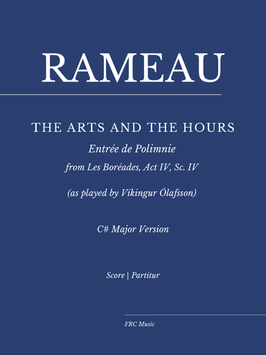 Rameau: Les Boréades: "The Arts and the Hours" for Piano (as played by Víkingur Ólafsson) C# Major