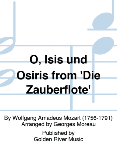 O, Isis und Osiris from 'Die Zauberflote'