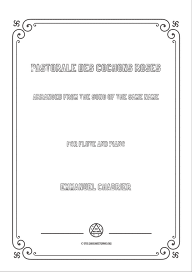Chabrier-Pastorale des cochons roses,for Flute and Piano