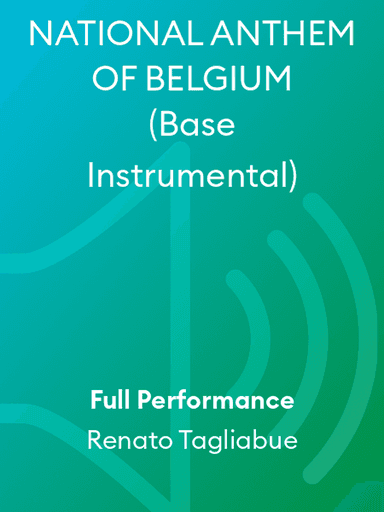 NATIONAL ANTHEM OF BELGIUM (Base Instrumental)