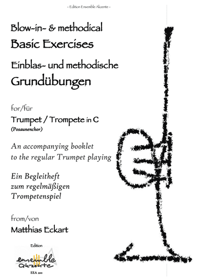 "Blow-in- & methodical Basic Exercises" / "Einblas- und methodische Grundübungen" for/für Trumpet/
