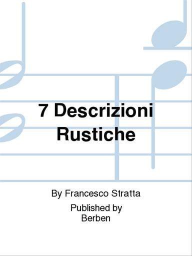7 Descrizioni Rustiche