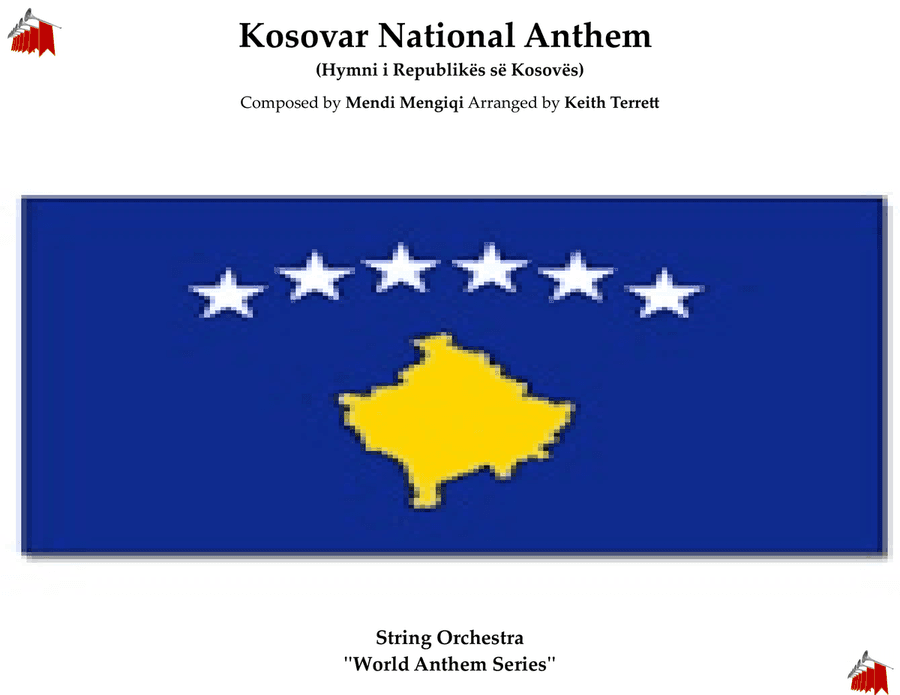 Kosovar National Anthem for String Orchestra (MFAO World National Anthem Series)