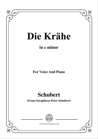 Schubert-Die Krähe,in c minor,Op.89 No.15,for Voice and Piano