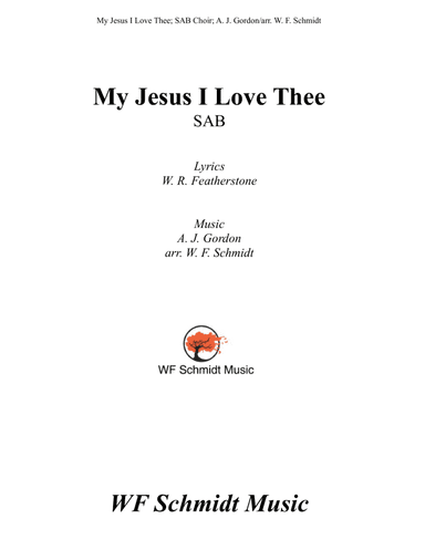 My Jesus I Love Thee