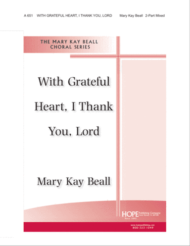 With Grateful Heart, I Thank You, Lord