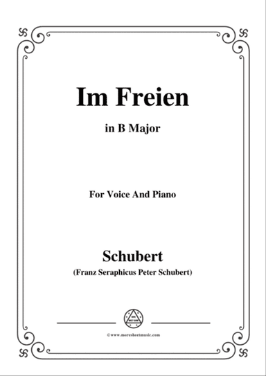 Schubert-Im Freien,in B Major,Op.80 No.3,for Voice and Piano