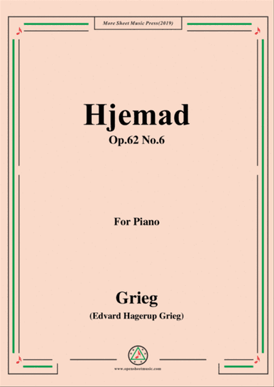 Grieg-Hjemad Op.62 No.6,for Piano
