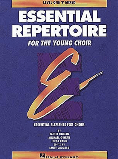 Essential Repertoire for the Young Choir