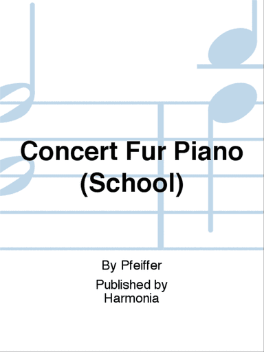 Concert Fur Piano (School)