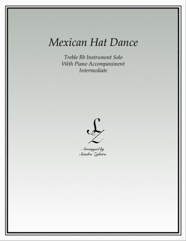 Mexican Hat Dance (Bb instrument solo)