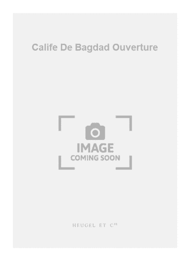 Calife De Bagdad Ouverture