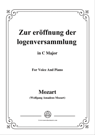 Mozart-Zur eröffnung der logenversammlung,in C Major,for Voice and Piano