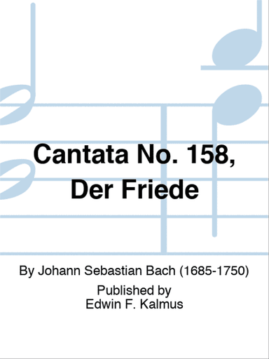Cantata No. 158, Der Friede