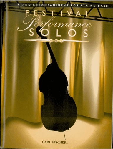 Festival Performance Solos - Bass Volume 1 (Piano Accompaniment)