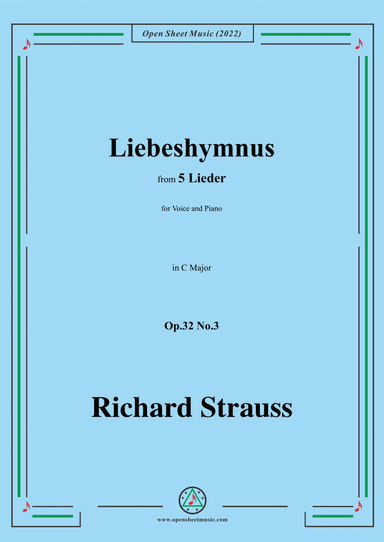 Richard Strauss-Liebeshymnus,in C Major,Op.32 No.3