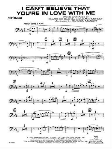 I Can't Believe That You're in Love with Me: 3rd Trombone