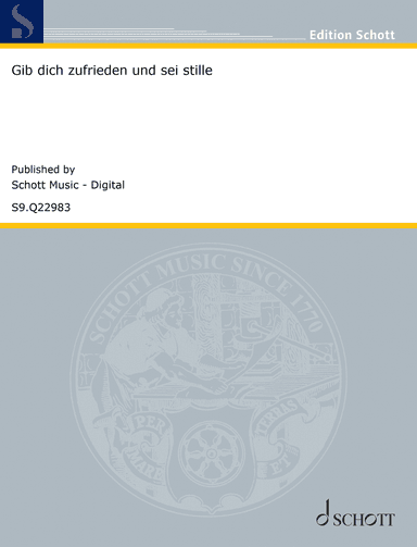 Gib dich zufrieden und sei stille