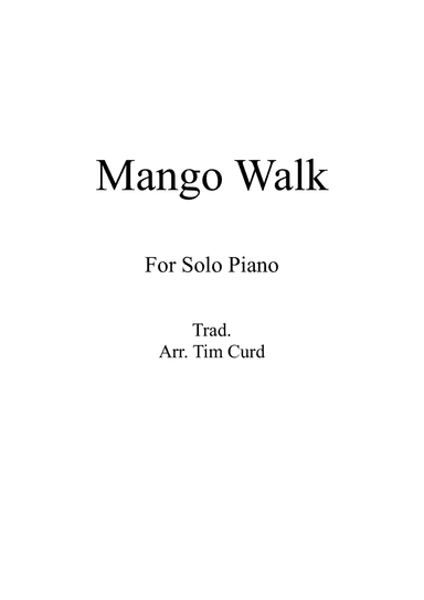 Mango Walk. For Solo Piano