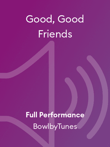 Good, Good Friends