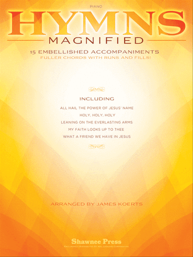 Hymns Magnified