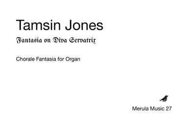 Fantasia on Diva Servatrix