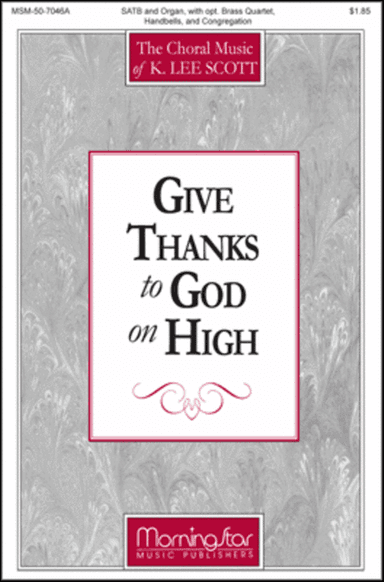Give Thanks to God on High