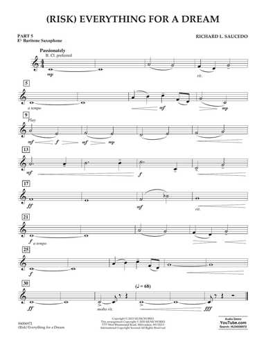 (Risk) Everything for a Dream - Pt.5 - Eb Baritone Saxophone