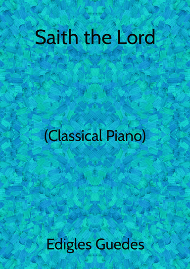 Saith the Lord