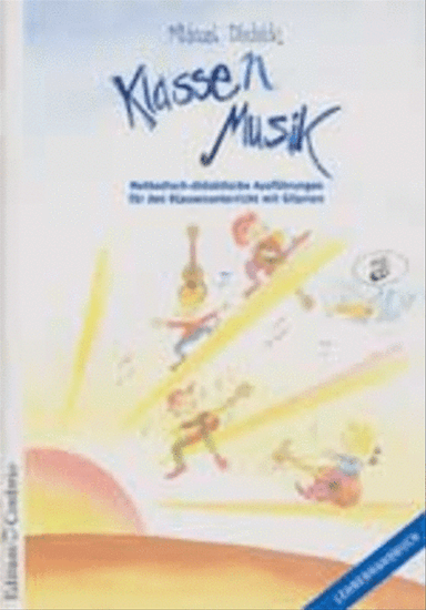 Klasse(n) Musik - Lehrerheft