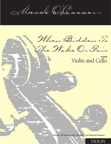 When Bidden To The Wake Or Fair (violin part - violin and cello)