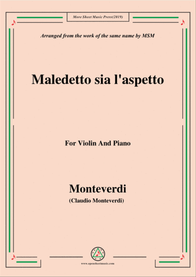 Monteverdi-Maledetto sia l'aspetto, for Violin and Piano