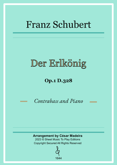 Der Erlkönig by Schubert - Contrabass and Piano (Full Score and Parts)