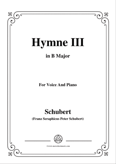 Schubert-Hymne(Hymn III),D.661,in B Major,for Voice&Piano