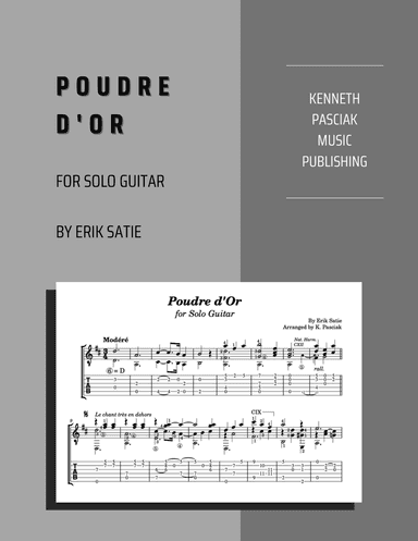 Poudre d'Or by Satie (for Solo Guitar)