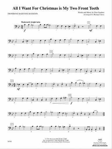 All I Want for Christmas Is My Two Front Teeth: 1st Trombone