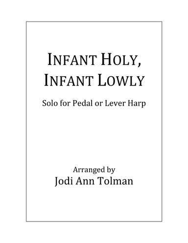 Infant Holy, Infant Lowly, Harp Solo